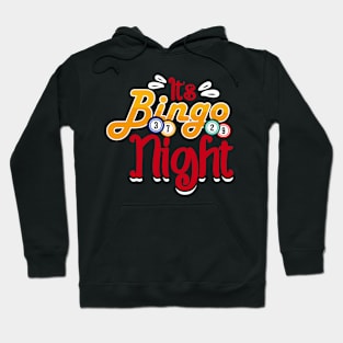 It's Bingo Night T shirt For Women Hoodie